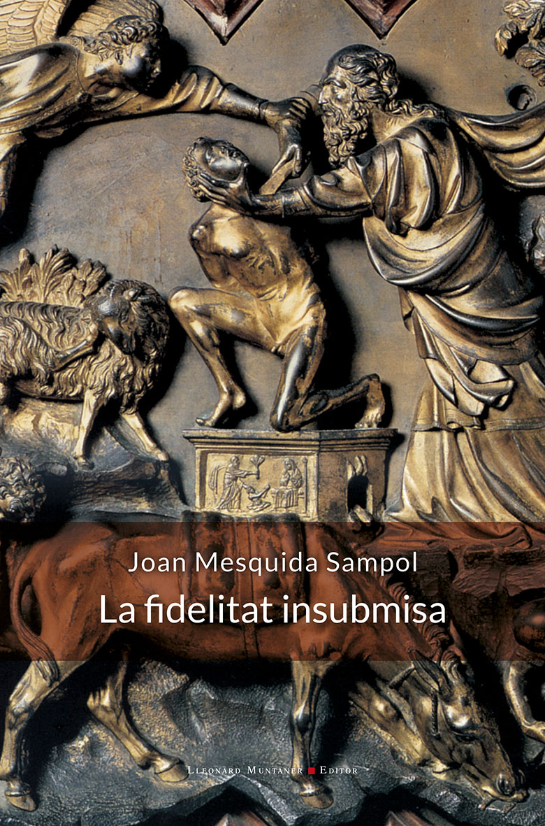 Portada del llibre La fidelitat insubmisa, de Joan Mesquida Sampol